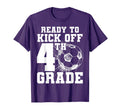 Ready To Kick Off 4Th Grade First Day T-Shirt - Custom Art Print Men Women - T-Shirt, Sweatshirt, Hoodie
