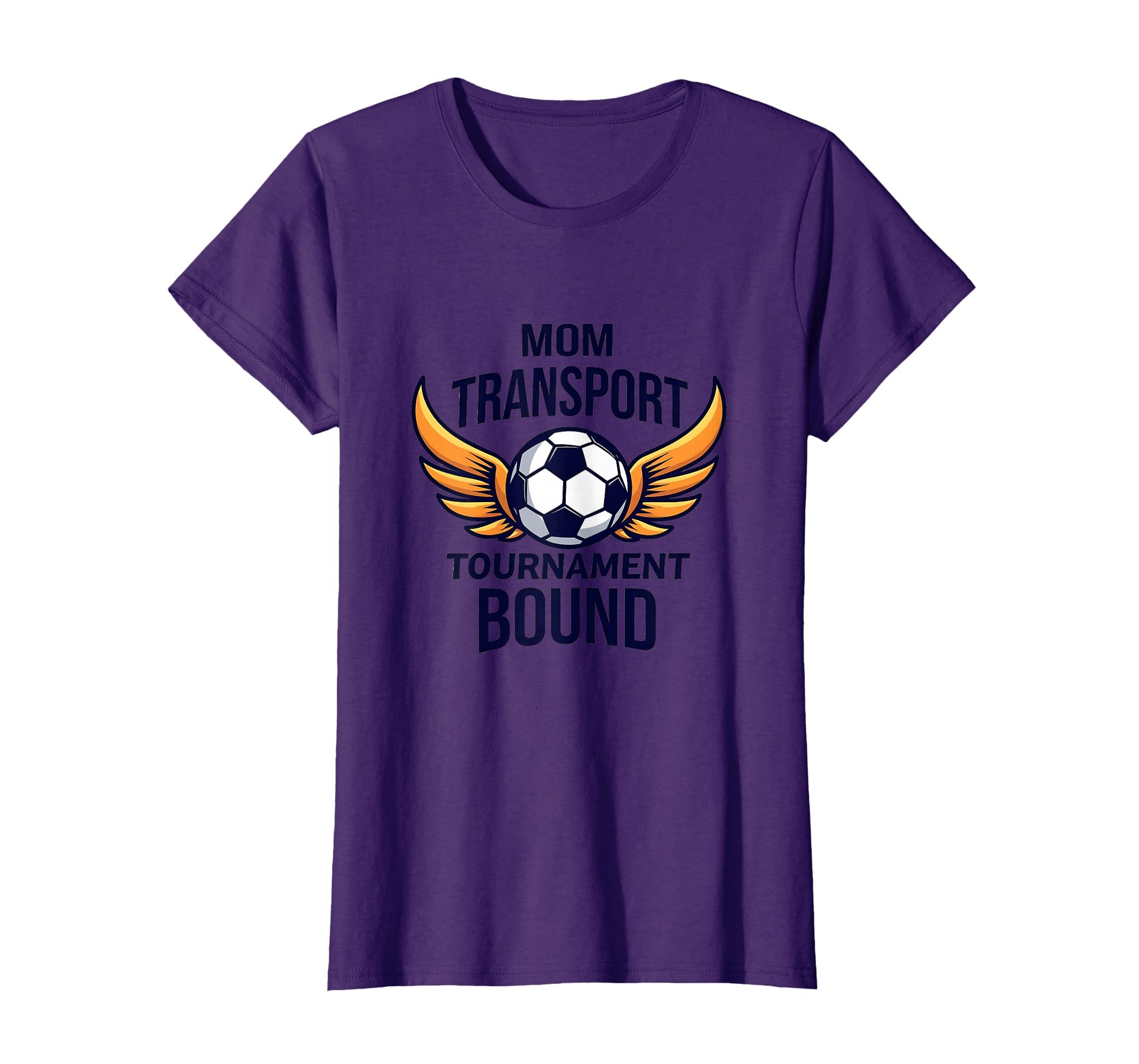 Mom Transport Tournament Bound Soccer T-Shirt - Unique Graphic Unisex - T-Shirt, Sweatshirt, Hoodie