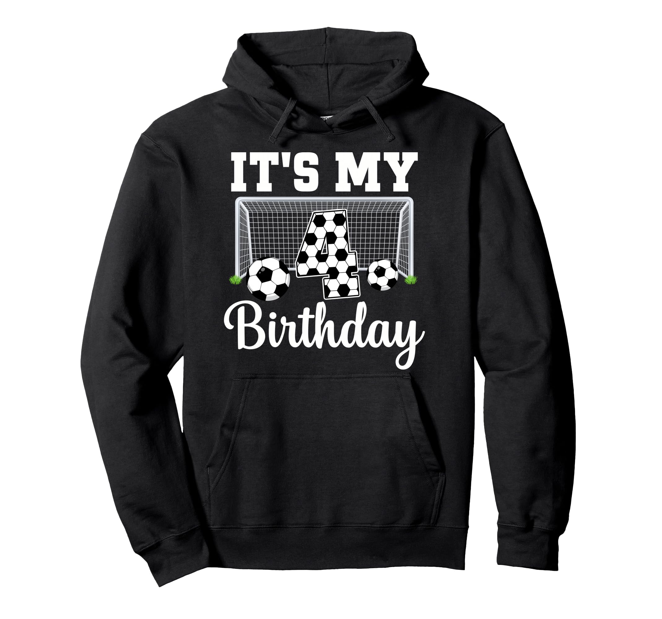Its My 4Th Birthday Soccer 4 Year Old Hoodie - Custom Art Print Unisex - T-Shirt, Sweatshirt, Hoodie
