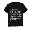My Favorite Goalie Calls Me Nama Soccer T-Shirt - Graphic Print for Adults - T-Shirt, Sweatshirt, Hoodie