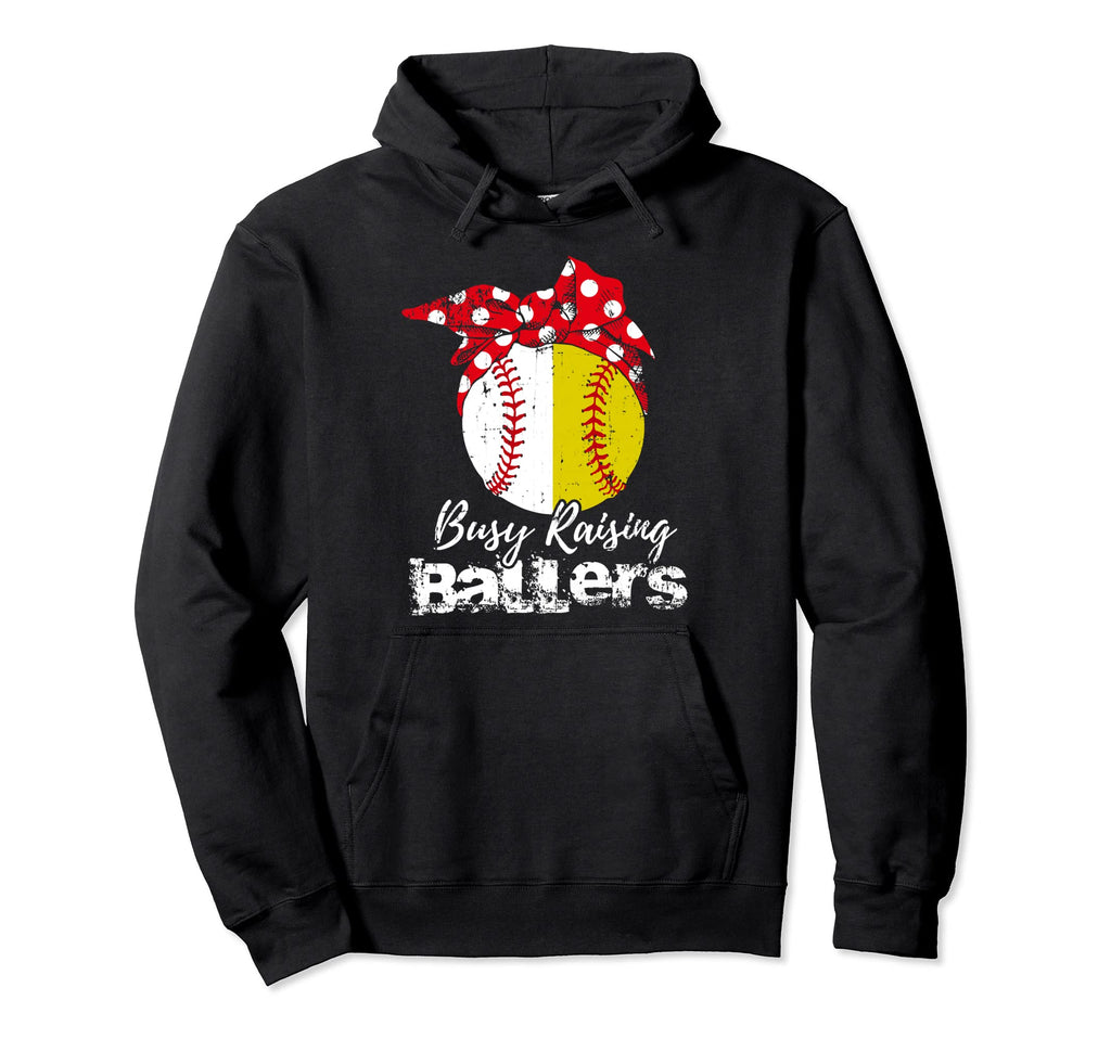 Busy Raising Ballers Softball Hoodie - Casual Everyday Wear Unisex - T-Shirt, Sweatshirt, Hoodie