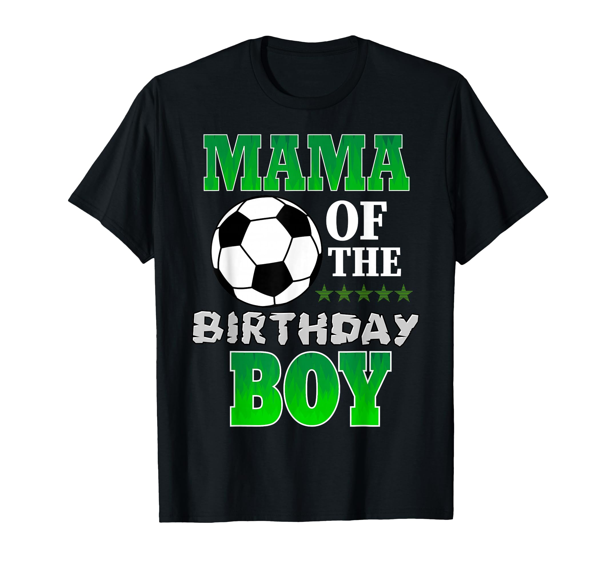 Mama Birthday Soccer Stars Outfit T-Shirt - Custom Art Print for Adults - T-Shirt, Sweatshirt, Hoodie