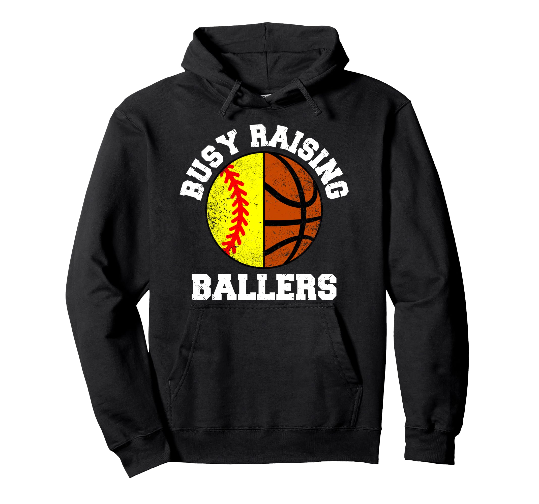 Busy Raising Ballers Funny Hoodie - Casual Everyday Wear Men Women - T-Shirt, Sweatshirt, Hoodie