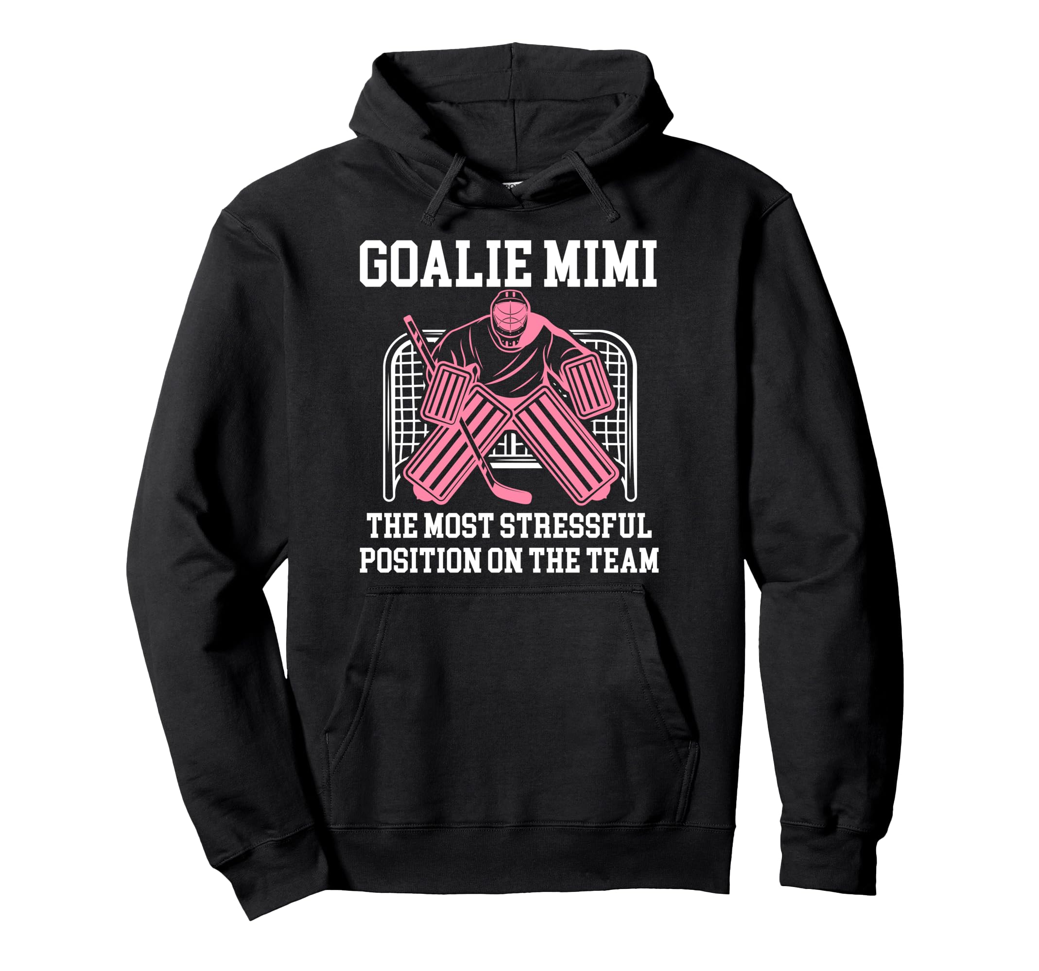 Funny Hockey Goalie Mimi Hockey Keeper Hoodie - Minimalist Print Men Women - T-Shirt, Sweatshirt, Hoodie