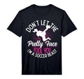 Mens Dont Let Pretty Face Fool You T-Shirt - Fun Novelty Design for Adults - T-Shirt, Sweatshirt, Hoodie
