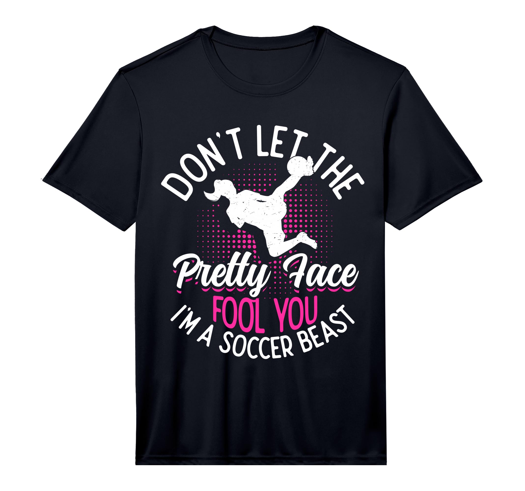Mens Dont Let Pretty Face Fool You T-Shirt - Fun Novelty Design for Adults - T-Shirt, Sweatshirt, Hoodie