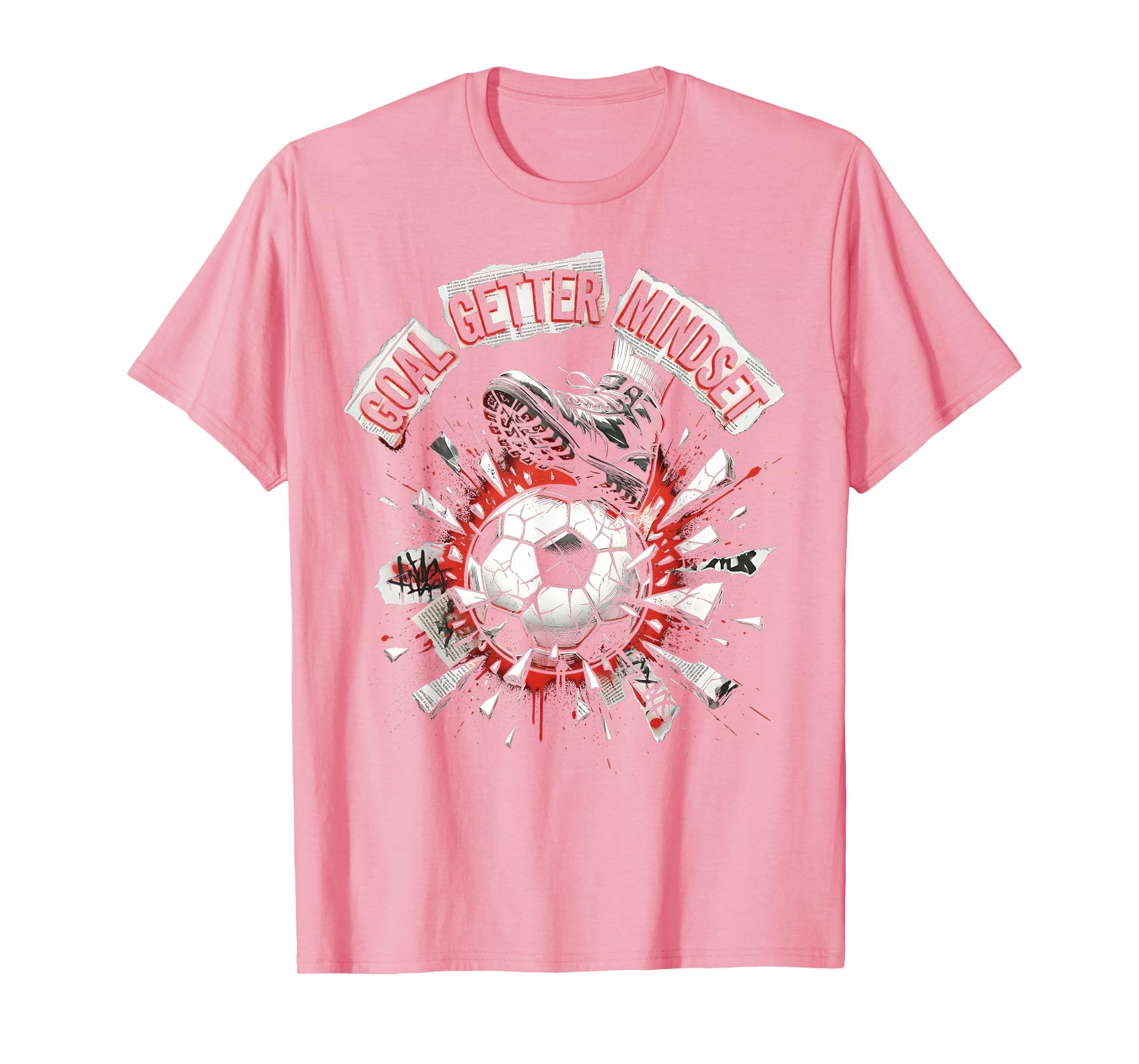 Goal Getter Mindset Soccer T-Shirt - Unique Graphic Men Women - T-Shirt, Sweatshirt, Hoodie
