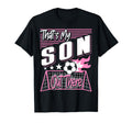 Thats My Son Out There Soccer Mom T-Shirt - Unique Graphic for Adults - T-Shirt, Sweatshirt, Hoodie