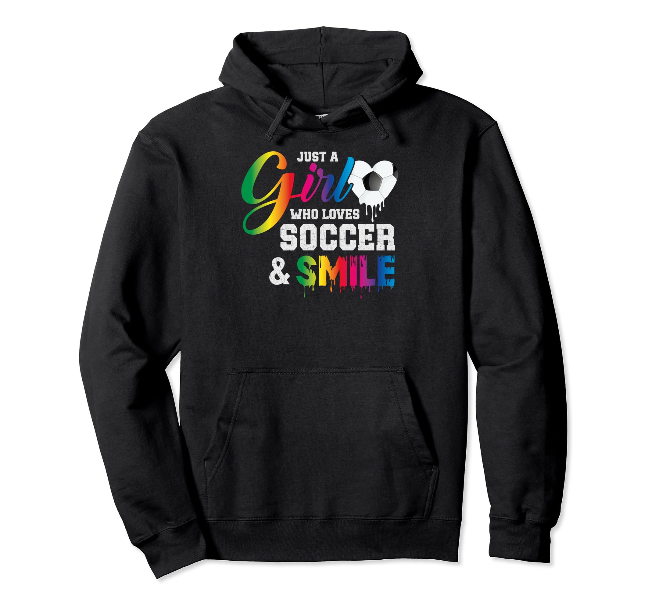 Just Who Loves Soccer And Slime Sports Hoodie - Graphic Print Men Women - T-Shirt, Sweatshirt, Hoodie