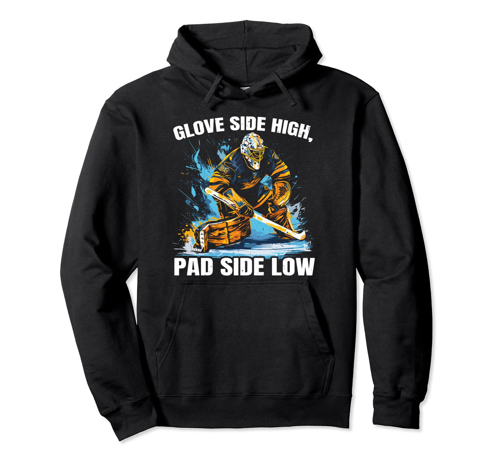 Ice Hockey Goalie Goaltender Keeper Hoodie - Fun Novelty Design for Adults - T-Shirt, Sweatshirt, Hoodie