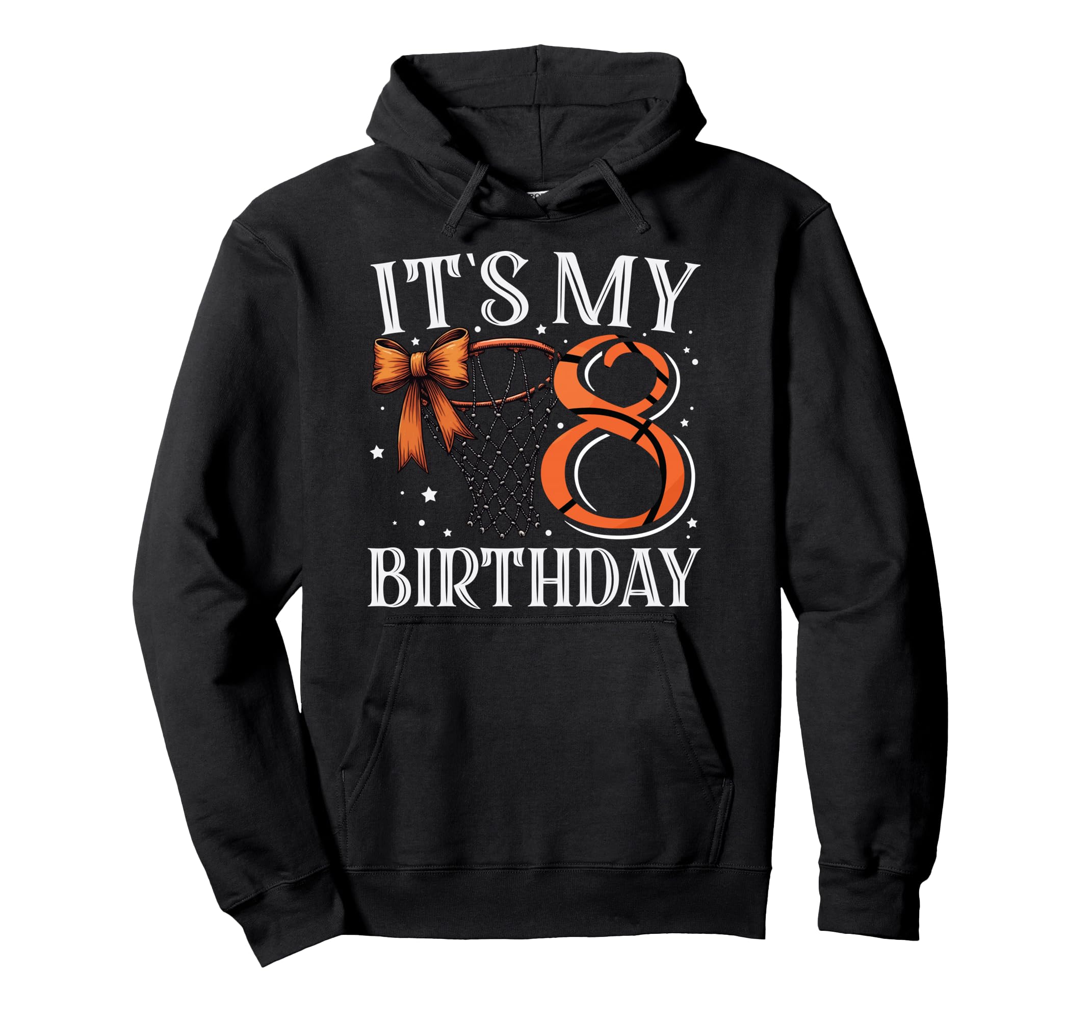 Its My Eight 8 Birthday Basketball Hoodie - Streetwear Style Men Women - T-Shirt, Sweatshirt, Hoodie