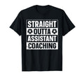 Straight Outta Soccer Assistant T-Shirt - Novelty Apparel for Adults - T-Shirt, Sweatshirt, Hoodie