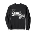 Skating Eat Sleep Skate Repeat Sweatshirt - Streetwear Style for Adults - T-Shirt, Sweatshirt, Hoodie
