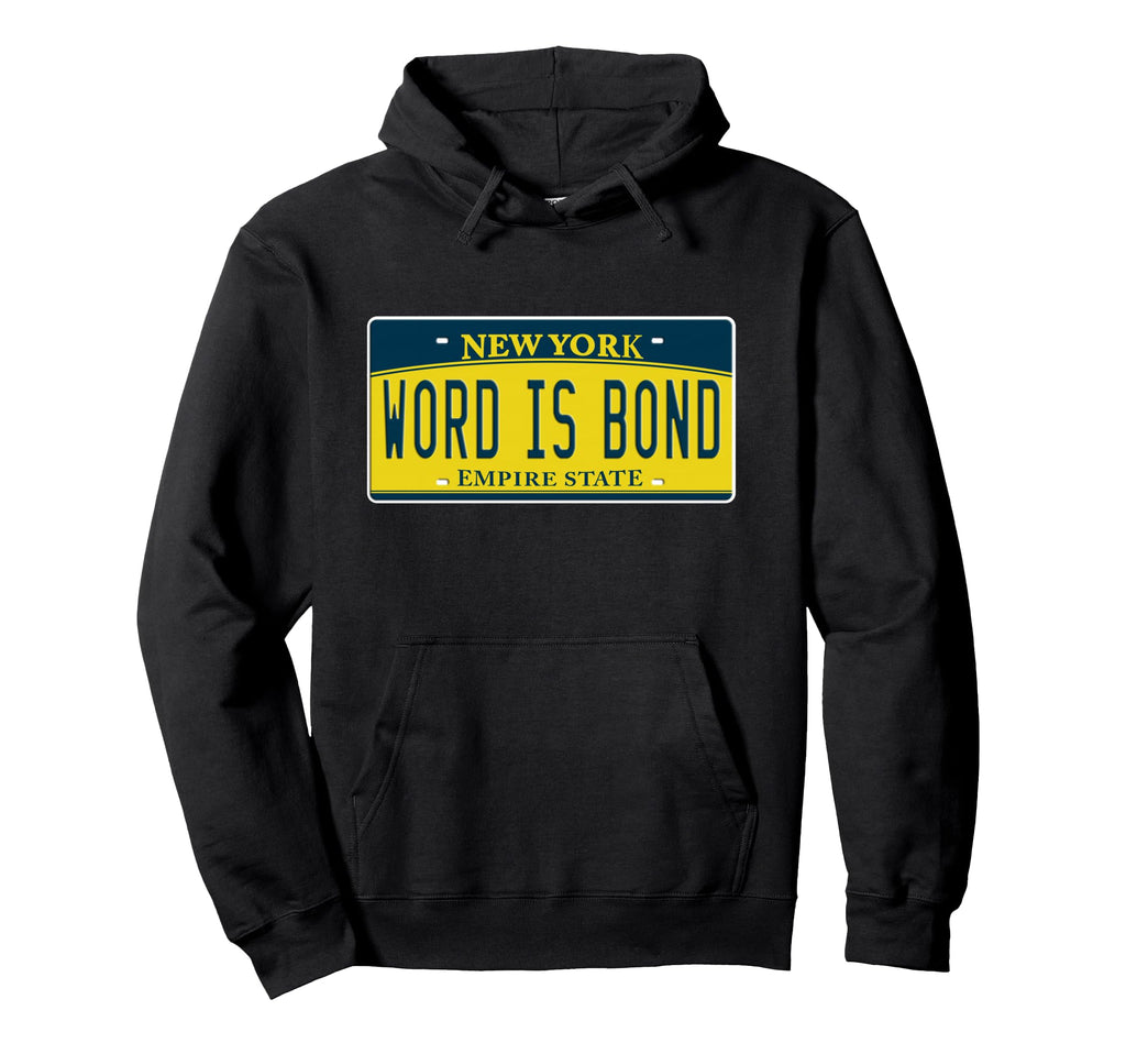 Word Is Bond Old School Hip Hop Rap Hoodie - Streetwear Style for Adults - T-Shirt, Sweatshirt, Hoodie
