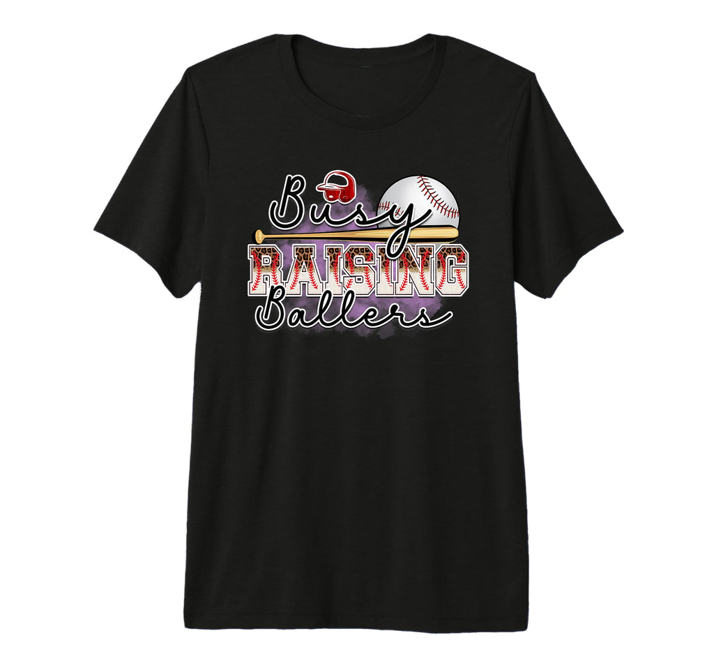 Busy Raising Ballers Is Baseball Mom Is T-Shirt - Novelty Apparel Unisex - T-Shirt, Sweatshirt, Hoodie