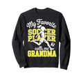 Soccer Favorite Soccer Player Sweatshirt - Casual Everyday Wear Men Women - T-Shirt, Sweatshirt, Hoodie
