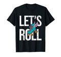 Lets Roll Roller Derby Roller Skating T-Shirt - Streetwear Style Unisex - T-Shirt, Sweatshirt, Hoodie