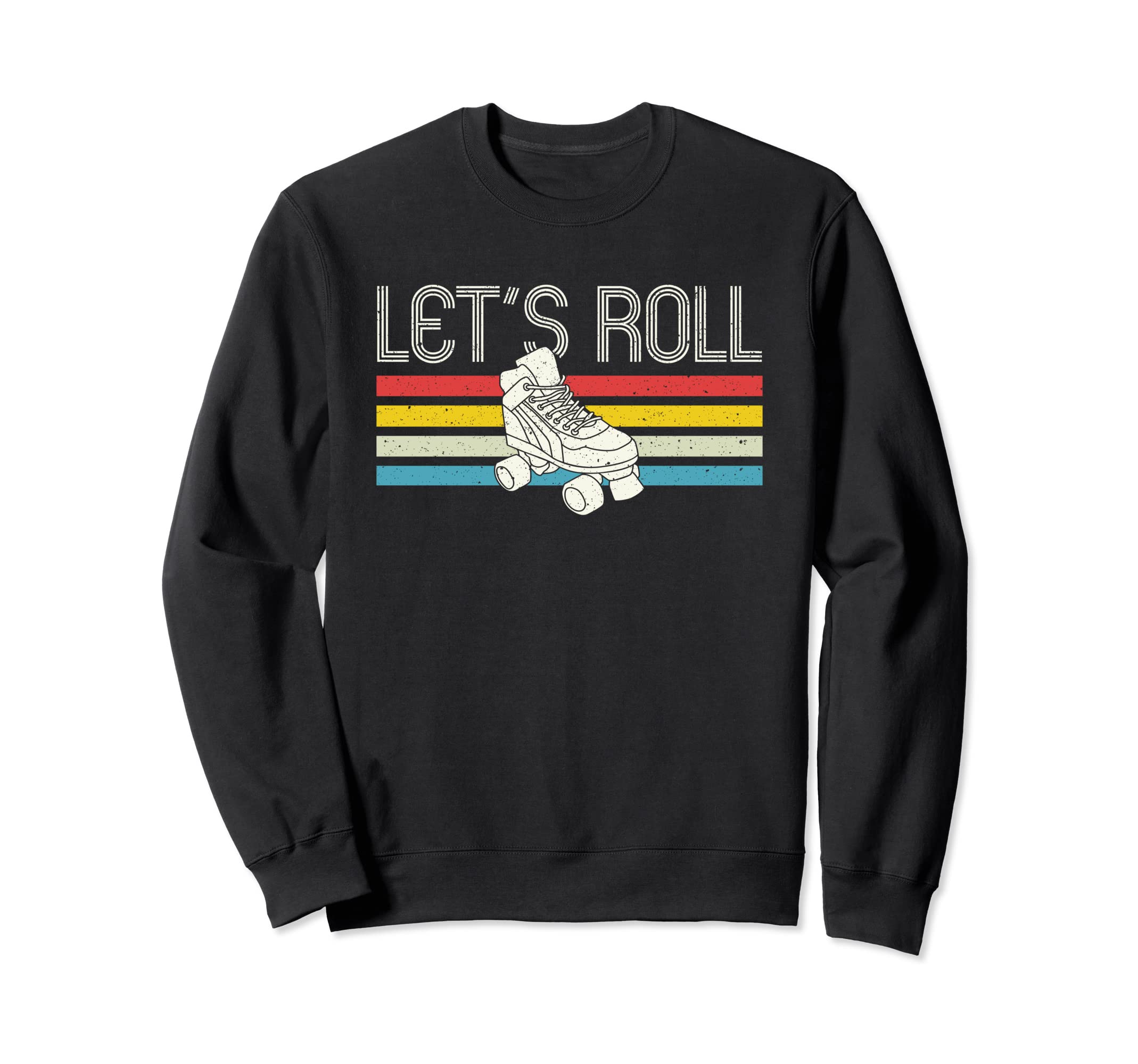 Lets Roll Roller Derby Sweatshirt - Custom Art Print for Adults - T-Shirt, Sweatshirt, Hoodie