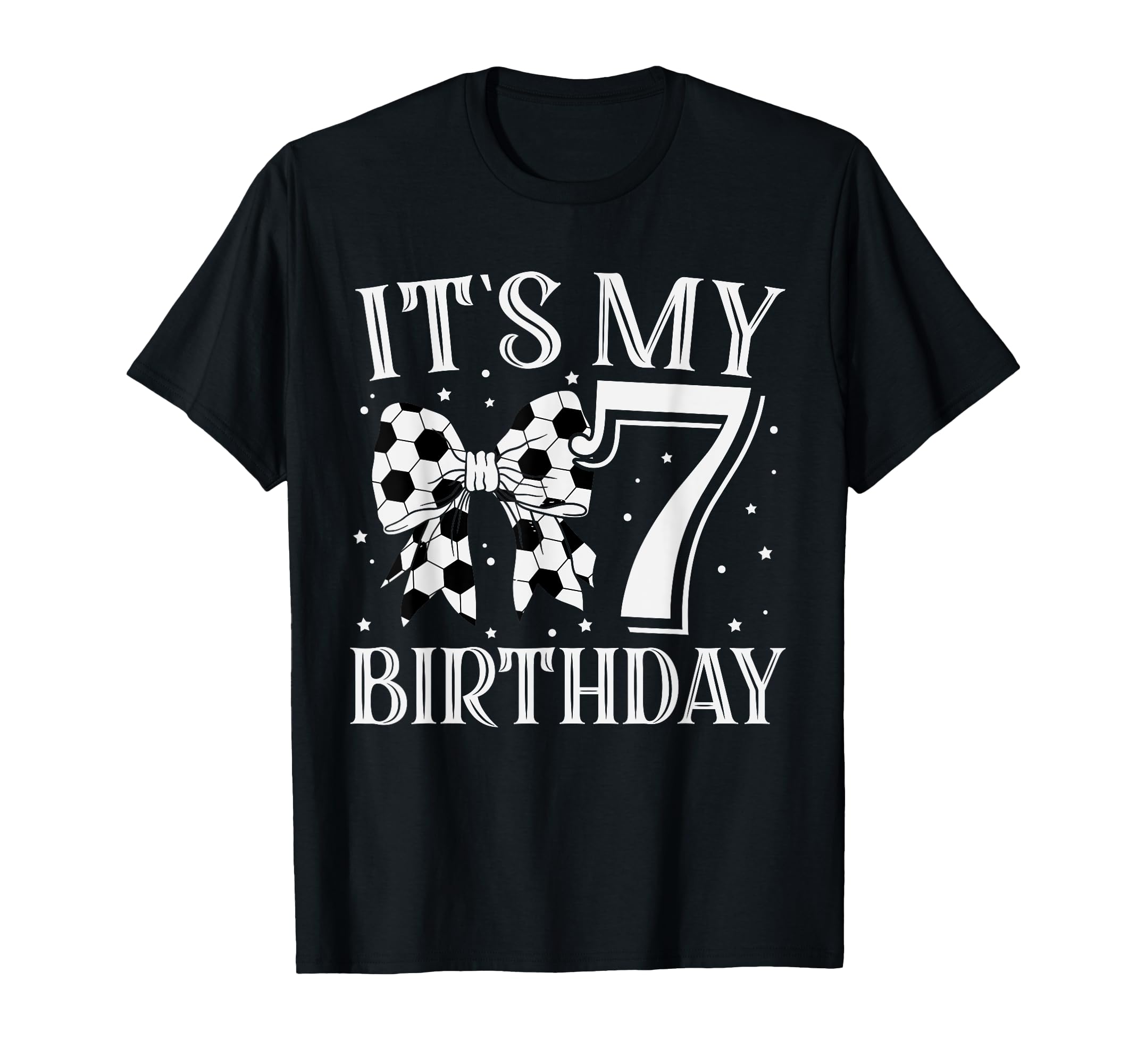 Its My Seven 7Th Birthday Soccer Bday T-Shirt - Minimalist Print Men Women - T-Shirt, Sweatshirt, Hoodie
