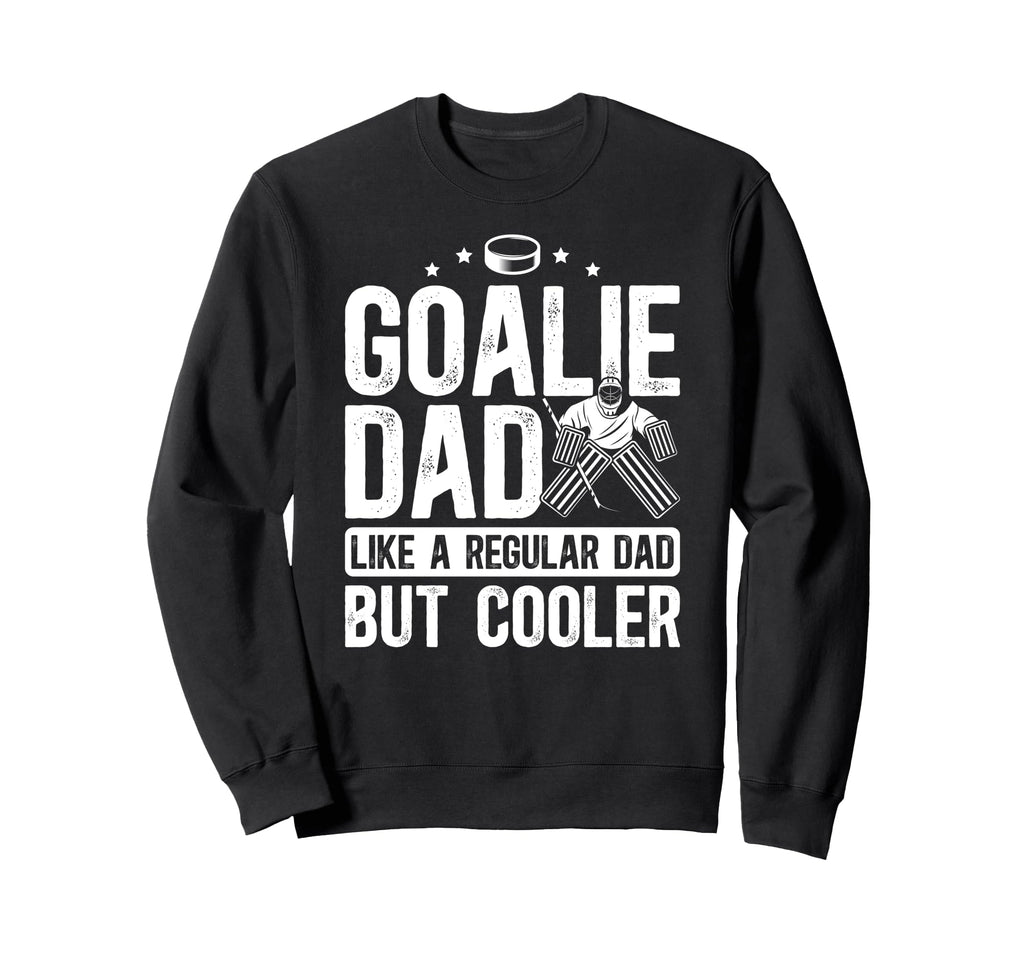Hockey Goalie Dad Definition Dad Sweatshirt - Unique Graphic for Adults - T-Shirt, Sweatshirt, Hoodie