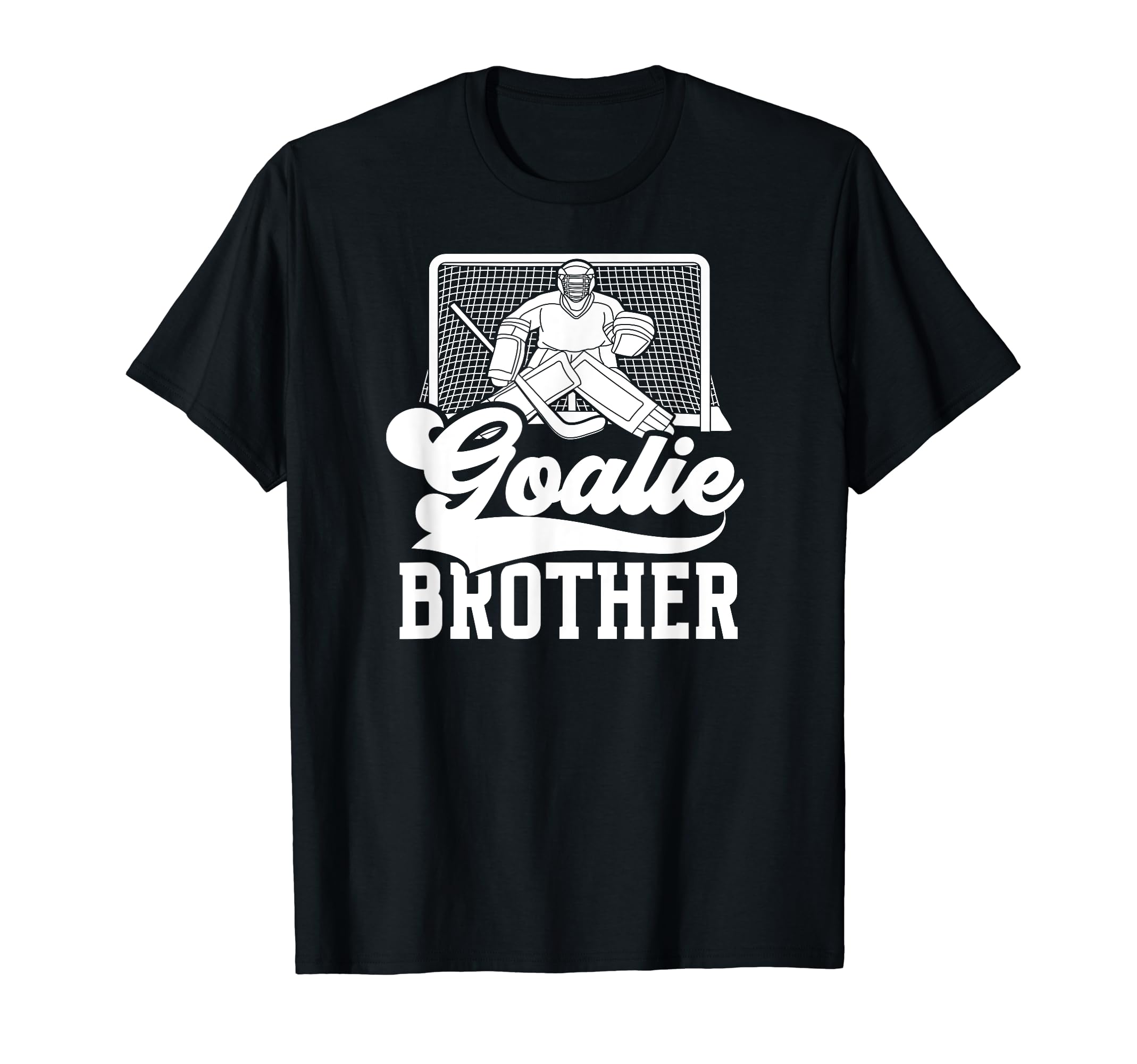 Ice Hockey Goalie Brother Hockey T-Shirt - Custom Art Print for Adults - T-Shirt, Sweatshirt, Hoodie
