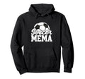 Soccer Mema Gifts Mothers Day Soccer Hoodie - Novelty Apparel for Adults - T-Shirt, Sweatshirt, Hoodie