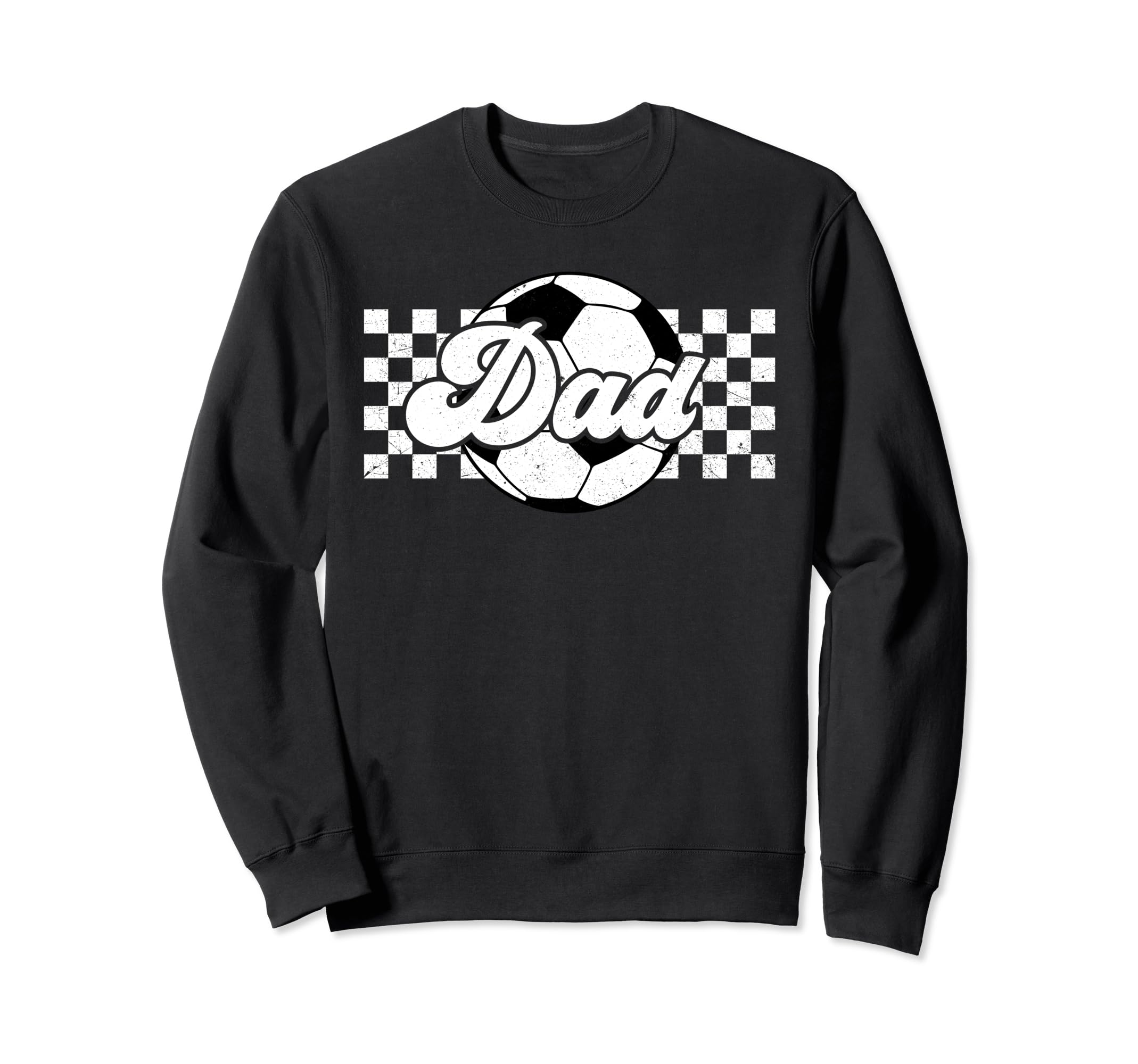Soccer Dad Sport Lover Family Sweatshirt - Streetwear Style Men Women - T-Shirt, Sweatshirt, Hoodie
