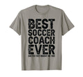 Best Coach Ever And Bought Me This Soccer T-Shirt - Unique Graphic Unisex - T-Shirt, Sweatshirt, Hoodie