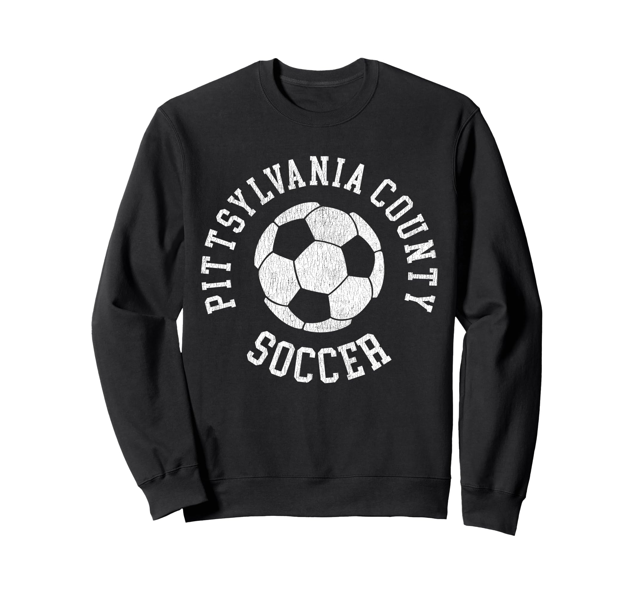 Pittsylvania County Soccer Sweatshirt - Streetwear Style Men Women - T-Shirt, Sweatshirt, Hoodie