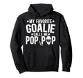 Proud Ice Hockey Goalie Pop Pop Ice Hoodie - Novelty Apparel for Adults - T-Shirt, Sweatshirt, Hoodie