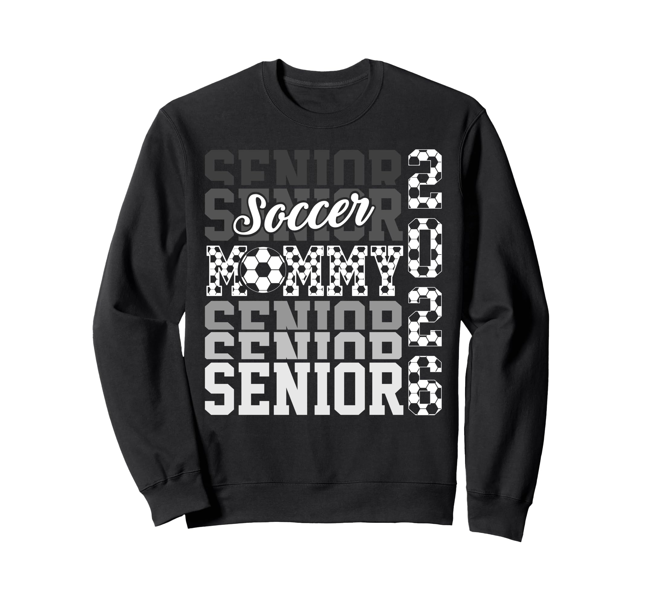 2026 Soccer Senior Mommy Graduation Sweatshirt - Trendy Graphic Men Women - T-Shirt, Sweatshirt, Hoodie