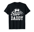 Soccer Daddy Family Matching Fathers Day T-Shirt - Trendy Graphic Unisex - T-Shirt, Sweatshirt, Hoodie