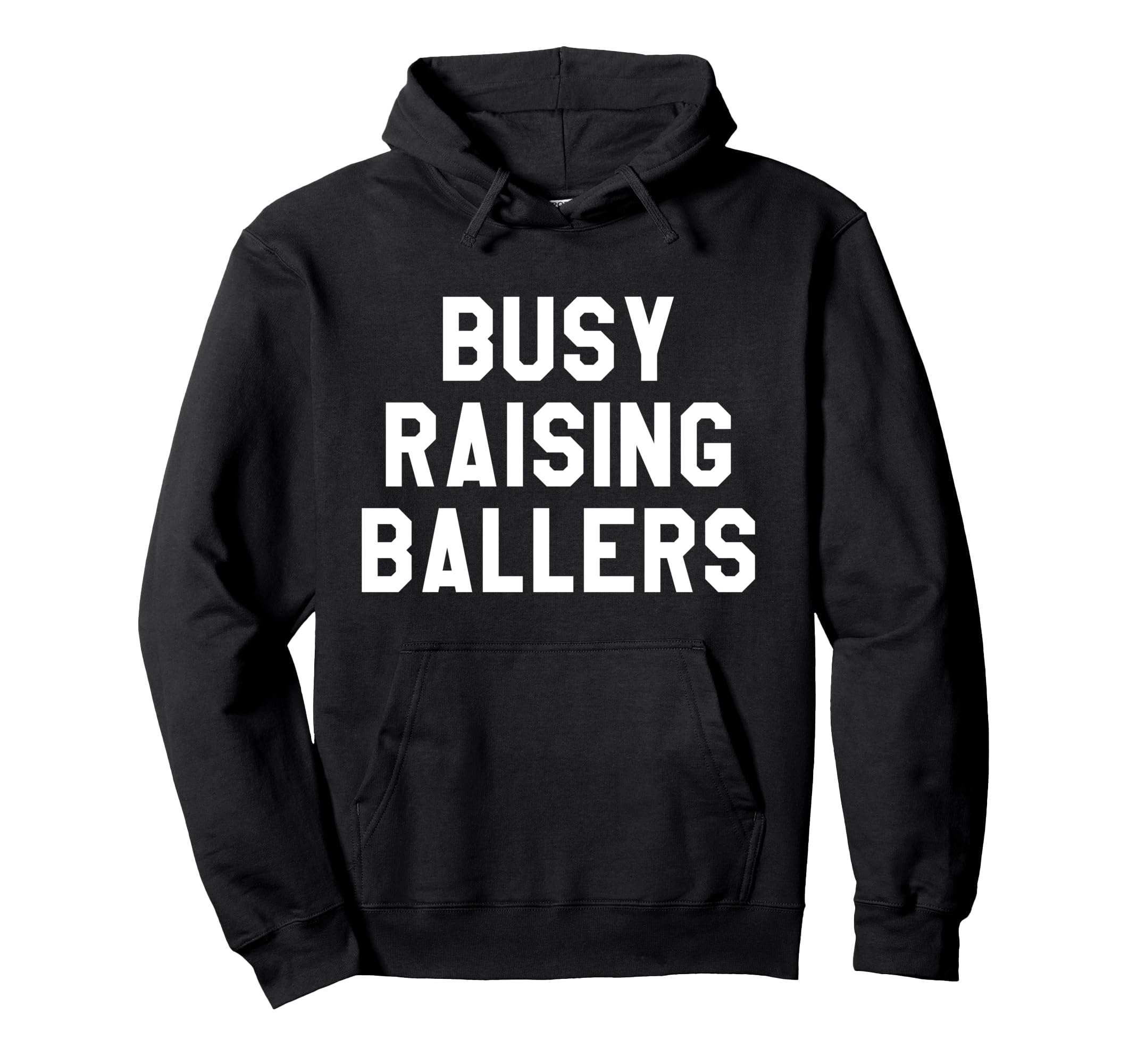 Busy Raising Ballers Womens I Only Hoodie - Minimalist Print Men Women - T-Shirt, Sweatshirt, Hoodie