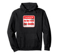 Danger Do Not Feed Goalie Hockey And Hoodie - Custom Art Print Unisex - T-Shirt, Sweatshirt, Hoodie