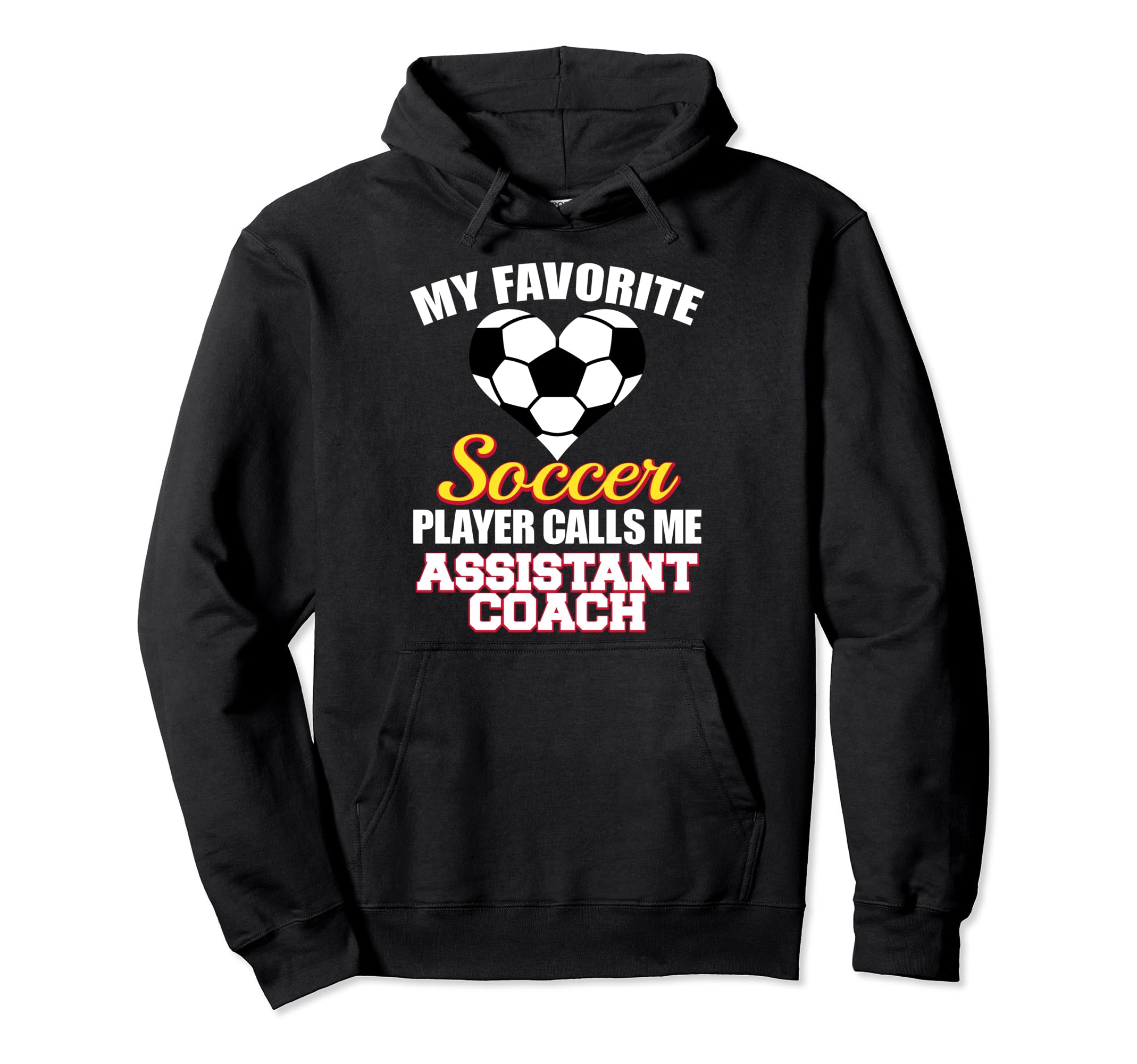 My Favorite Soccer Player Calls Me Hoodie - Unique Graphic Unisex - T-Shirt, Sweatshirt, Hoodie