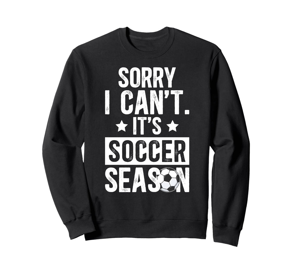 Its Soccer Season Soccer Game Day Sweatshirt - Minimalist Print for Adults - T-Shirt, Sweatshirt, Hoodie