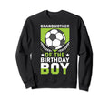 Grandmother Birthday Soccer Player Sweatshirt - Trendy Graphic for Adults - T-Shirt, Sweatshirt, Hoodie