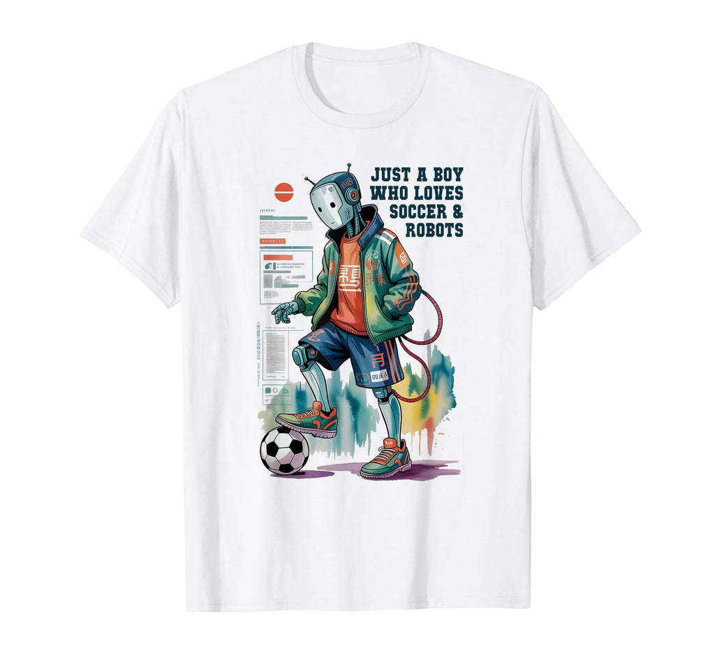 Just Who Loves Soccer Robots Play T-Shirt - Fun Novelty Design for Adults - T-Shirt, Sweatshirt, Hoodie
