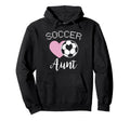 Soccer Aunt Love Heart Auntie Niece Nephew Hoodie - Novelty Apparel Unisex - T-Shirt, Sweatshirt, Hoodie