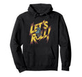 Lets Roll Skate Hoodie - Unique Graphic Men Women - T-Shirt, Sweatshirt, Hoodie