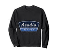 Acadia Maine Travel National Park Sweatshirt - Unique Graphic for Adults - T-Shirt, Sweatshirt, Hoodie