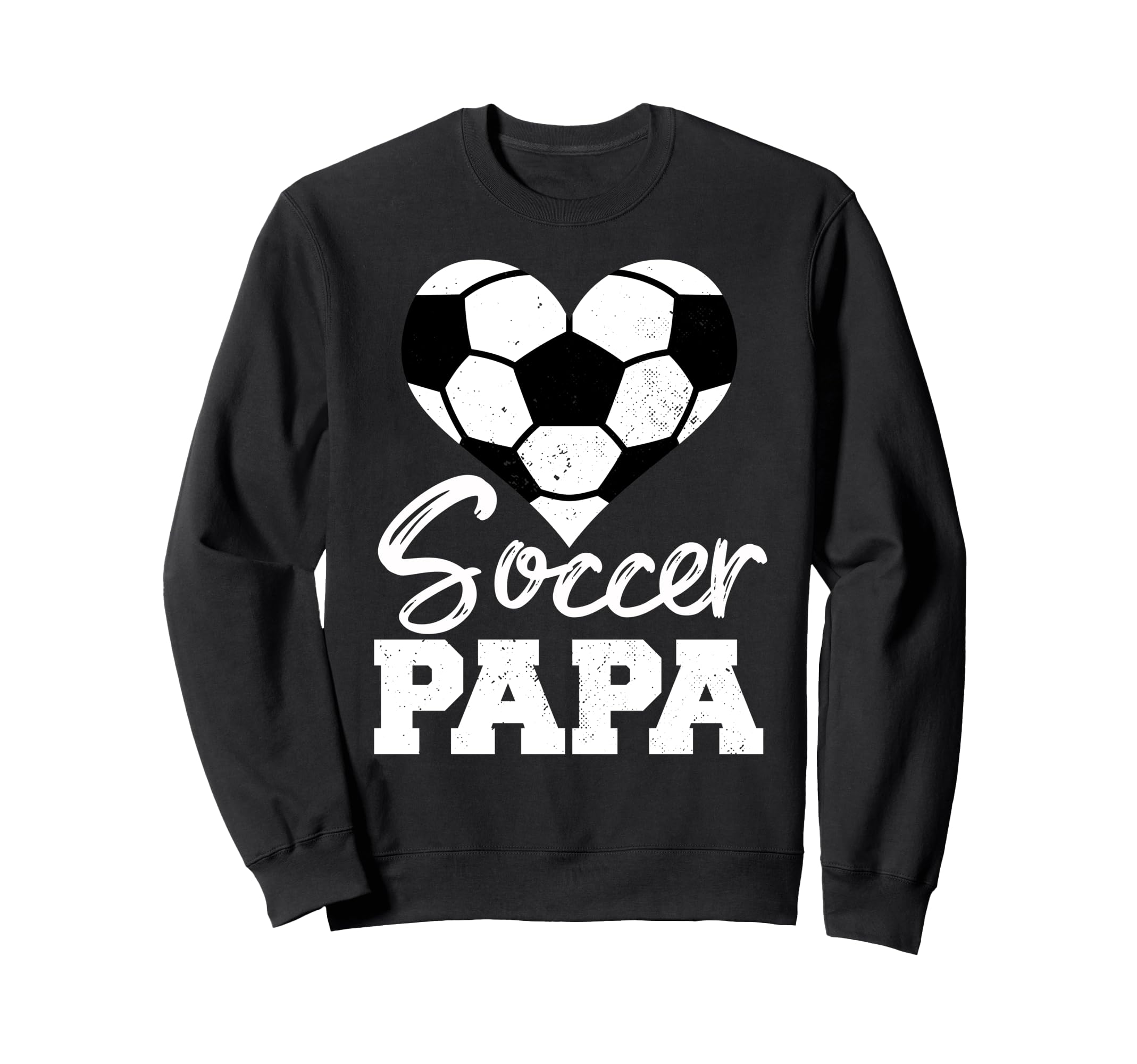 Soccer Papa Heart Funny Soccer Sweatshirt - Fun Novelty Design Men Women - T-Shirt, Sweatshirt, Hoodie
