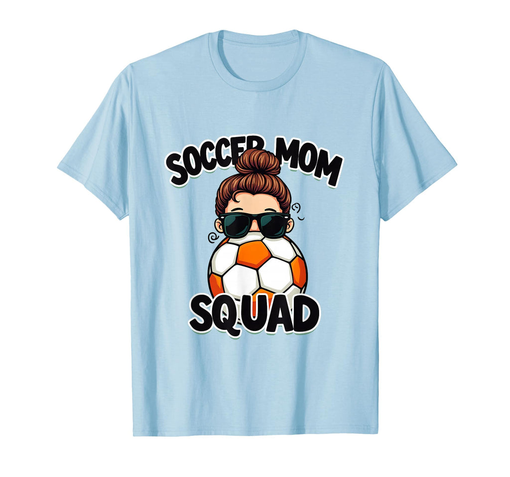 Soccer Mom Squad Team Moms T-Shirt - Minimalist Print Unisex - T-Shirt, Sweatshirt, Hoodie
