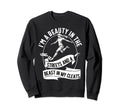 Im Beauty Streets Soccer Daughter Sweatshirt - Novelty Apparel Men Women - T-Shirt, Sweatshirt, Hoodie
