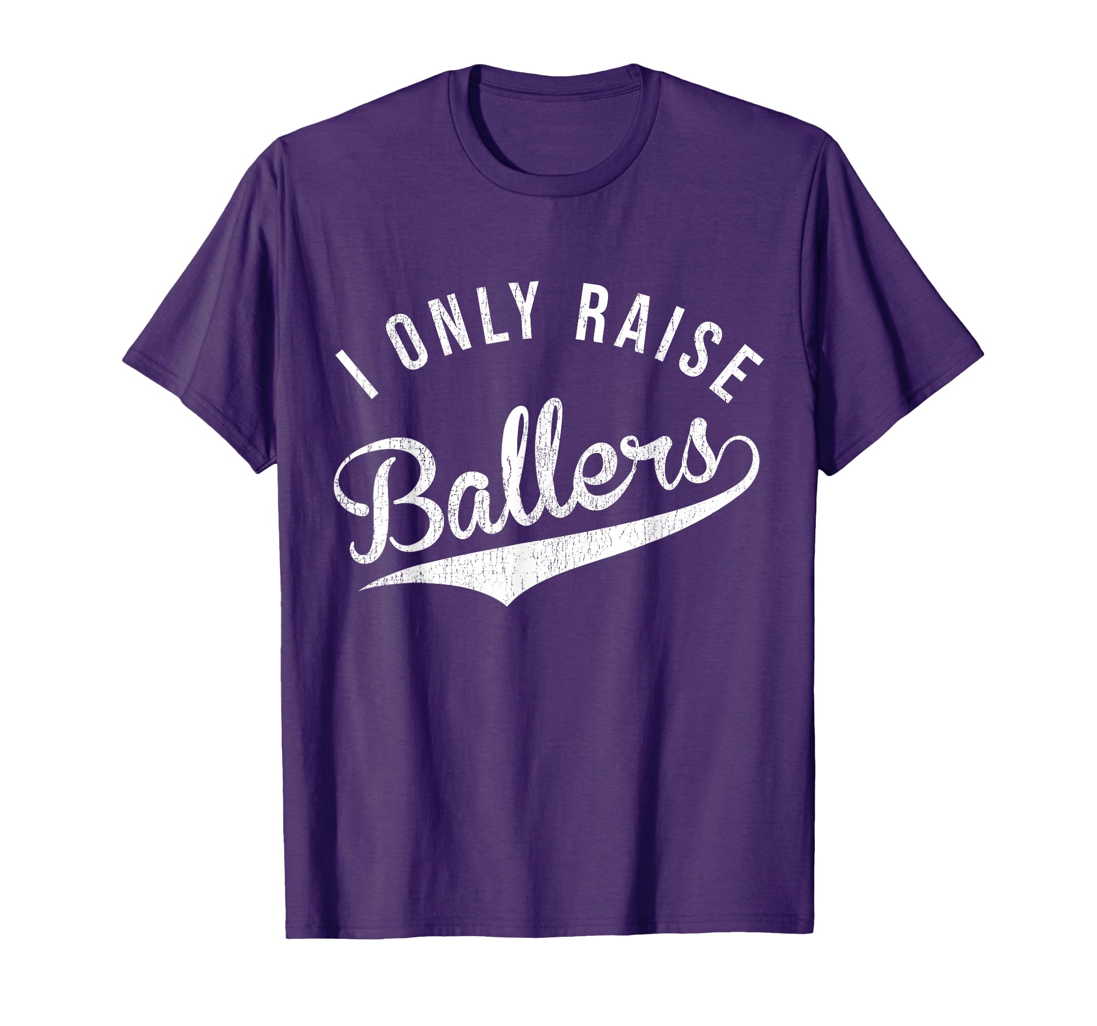 I Only Raise Ballers Baseball T-Shirt - Aesthetic Graphic Men Women - T-Shirt, Sweatshirt, Hoodie