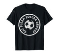 Eat Sleep Soccer Repeat Player T-Shirt - Streetwear Style Men Women - T-Shirt, Sweatshirt, Hoodie