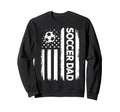 Soccer Dad American Flag Sweatshirt - Streetwear Style for Adults - T-Shirt, Sweatshirt, Hoodie