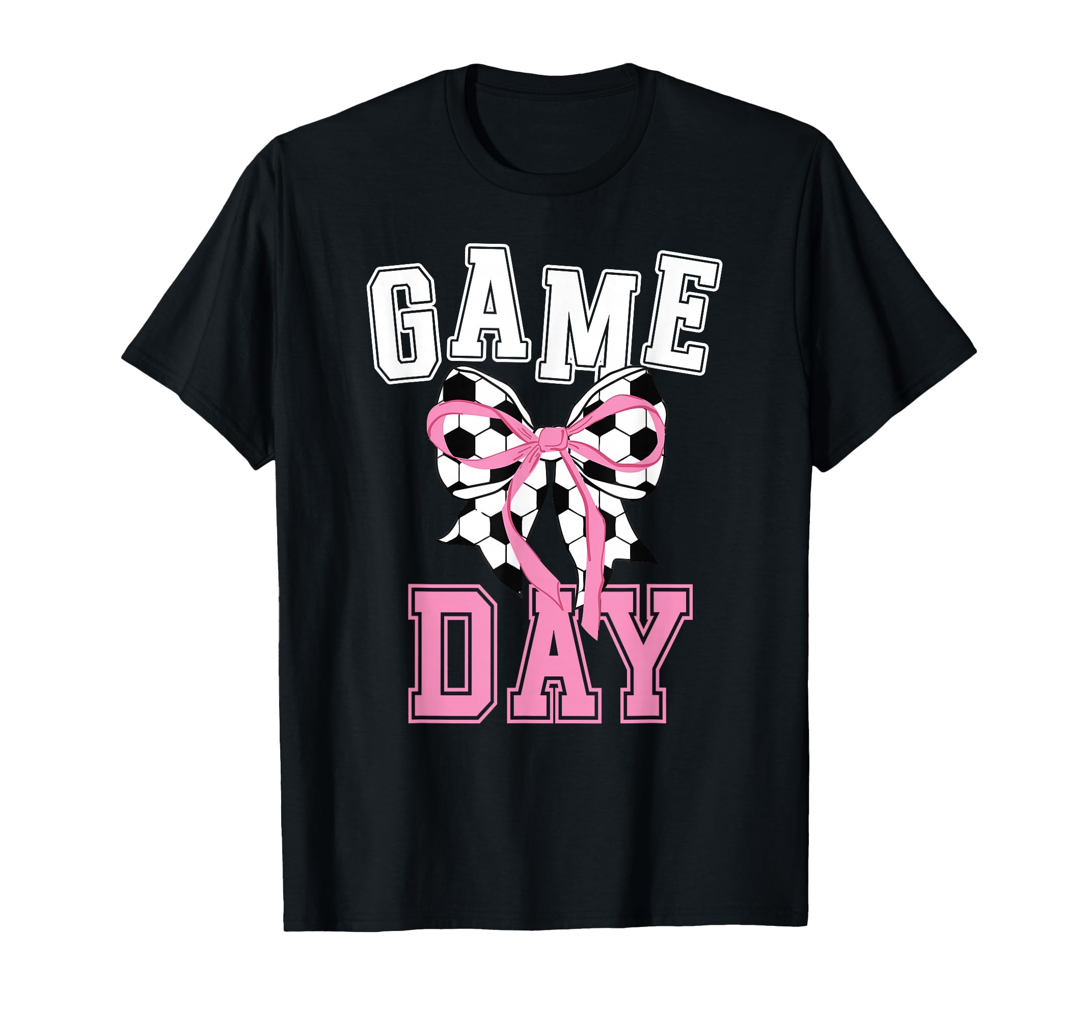 Game Day Soccer Game Day Coquette T-Shirt - Graphic Print Men Women - T-Shirt, Sweatshirt, Hoodie