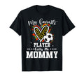 My Favorite Soccer Player Calls Me T-Shirt - Custom Art Print Men Women - T-Shirt, Sweatshirt, Hoodie