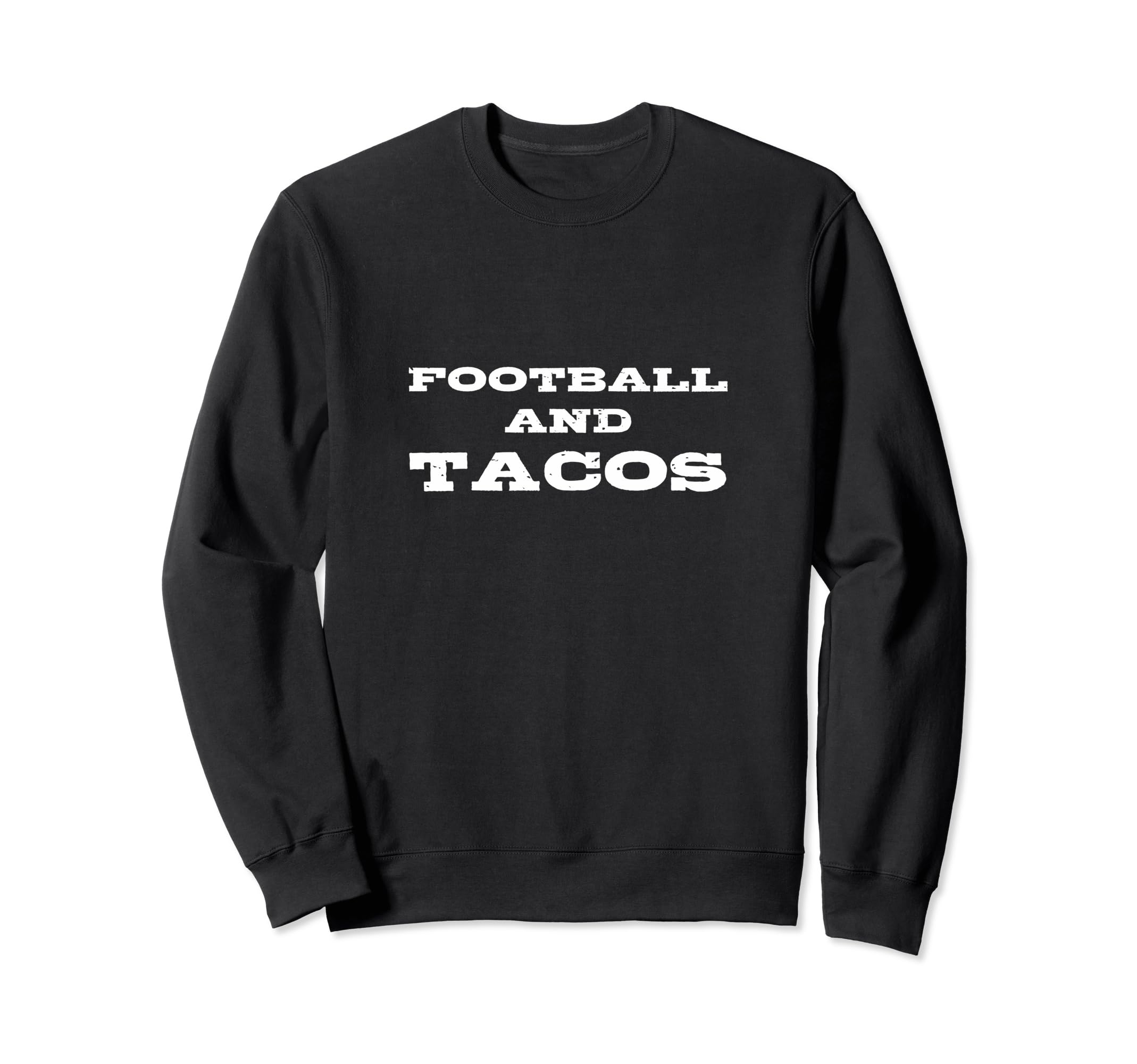 Football And Tacos Funny Foot Ball Sweatshirt - Aesthetic Graphic Unisex - T-Shirt, Sweatshirt, Hoodie